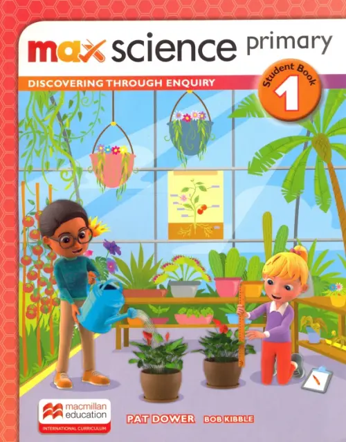Max Science primary Grade 1. Student Book. Dower Pat