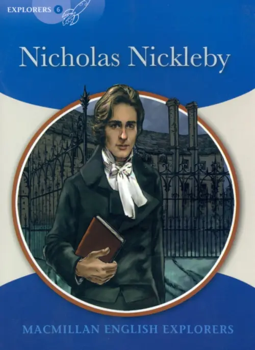 Nicholas Nickleby. Диккенс Чарльз