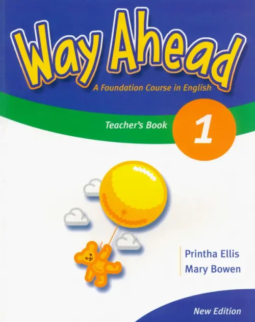 Way Ahead 1. Teacher's Book. Ellis Printha