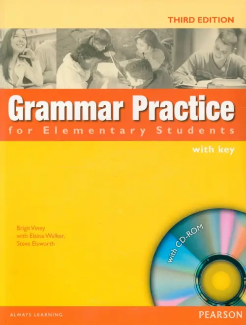 Grammar Practice for Elementary Students. Student Book with Key with CD-ROM. Viney Brigit
