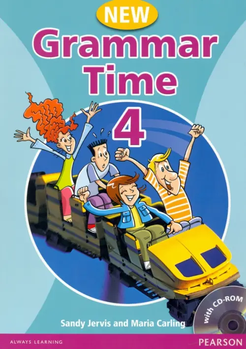 New Grammar Time 4. Student’s Book + Multi-ROM. Jervis Sandy
