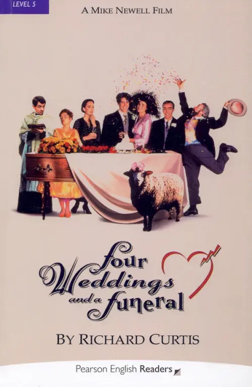 Four Weddings and a Funeral. Level 5. Кертис Ричард