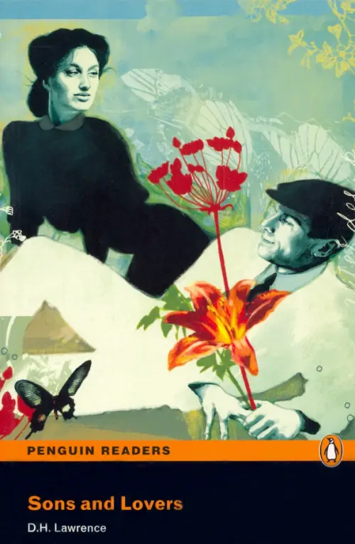 Sons and Lovers. Level 5. Лоуренс Дэвид Герберт