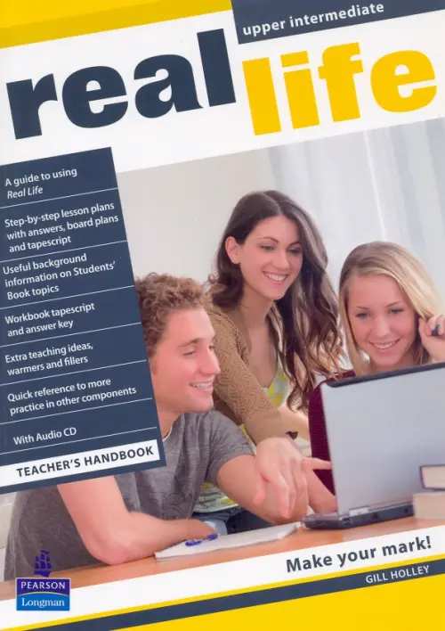 Real Life. Upper-Intermediate. Teacher's Book. Holley Gill