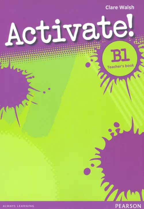 Activate! B1. Teacher's Book. Walsh Clare