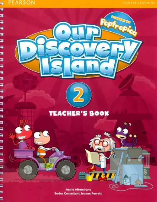 Our Discovery Island 2. Teacher's Book + PIN Code. Altamirano Annie
