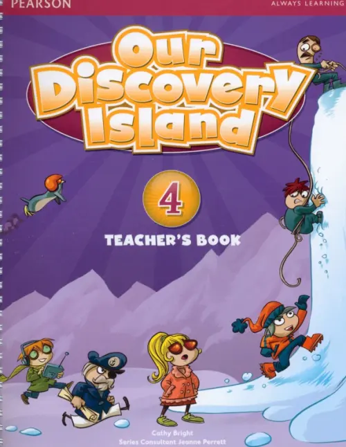 Our Discovery Island 4. Teacher's Book + PIN Code. Bright Cathy
