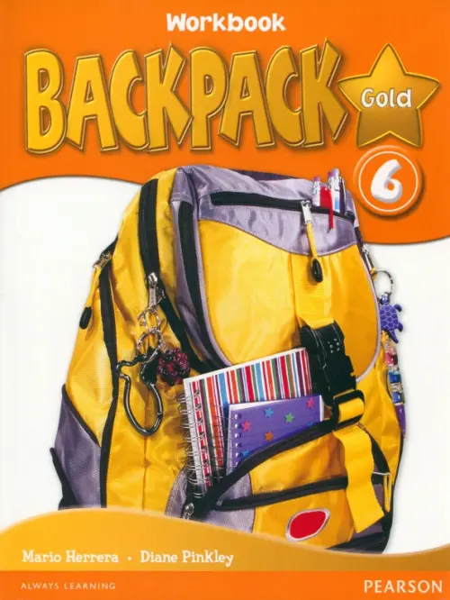 Backpack Gold 6. Workbook + CD. Pinkley Diane