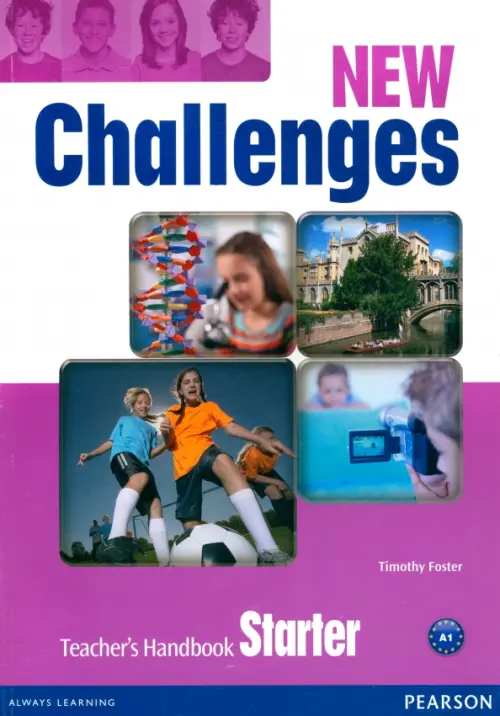 New Challenges. Starter. Teacher's Handbook. Foster Tim