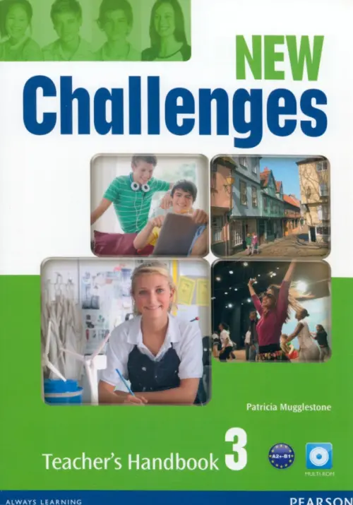 New Challenges. Level 3. Teacher's Handbook + Multi-ROM. Mugglestone Patricia