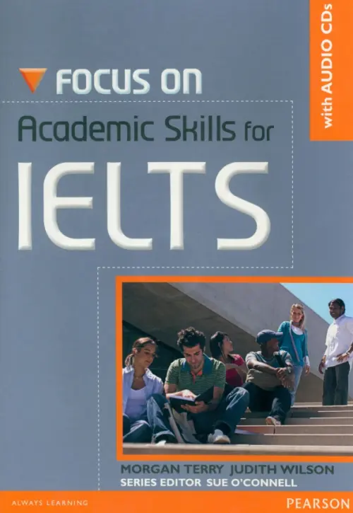 Focus on Academic Skills for IELTS. Student Book (+CD). Terry Morgan