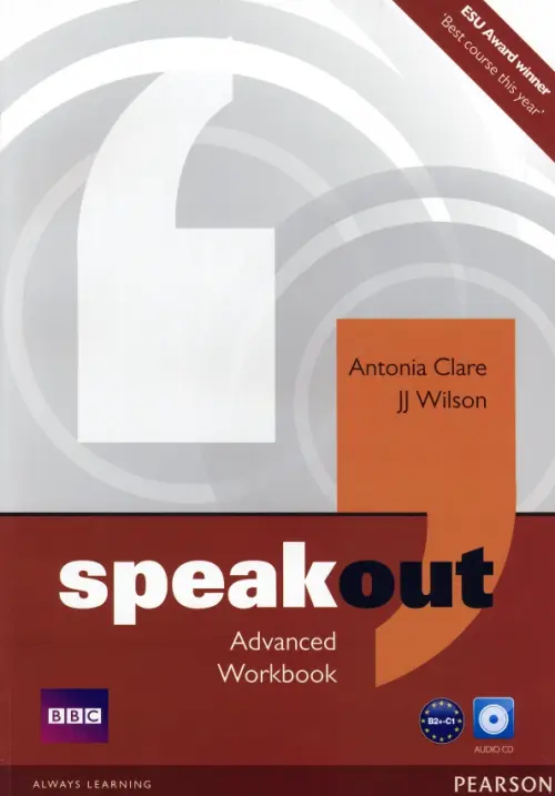 Speakout. Advanced. Workbook without key + CD. Clare Antonia