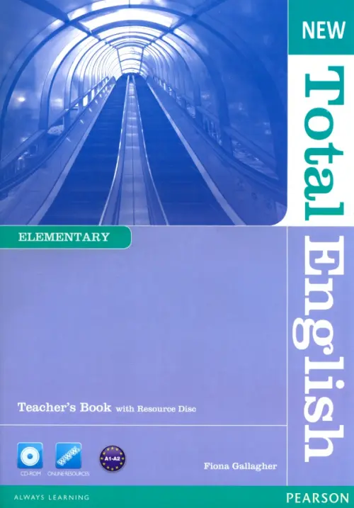New Total English. Elementary. Teacher's Book and Teacher's Resource CD. Gallagher Fiona