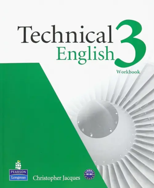 Technical English. Level 3. Workbook without key + CD. Jacques Christopher