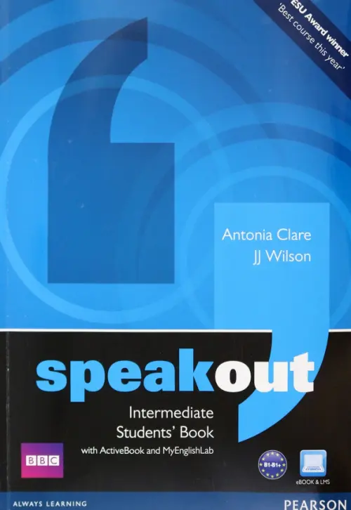 Speakout. Intermediate. Students' Book + DVD Active book + MyEnglishLab. Clare Antonia
