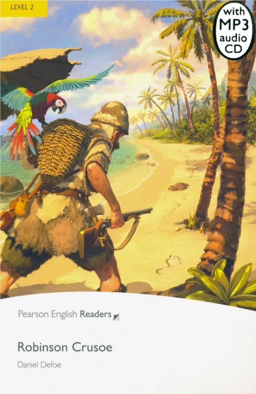 Robinson Cruso + CD. Level 2. Дефо Даниель