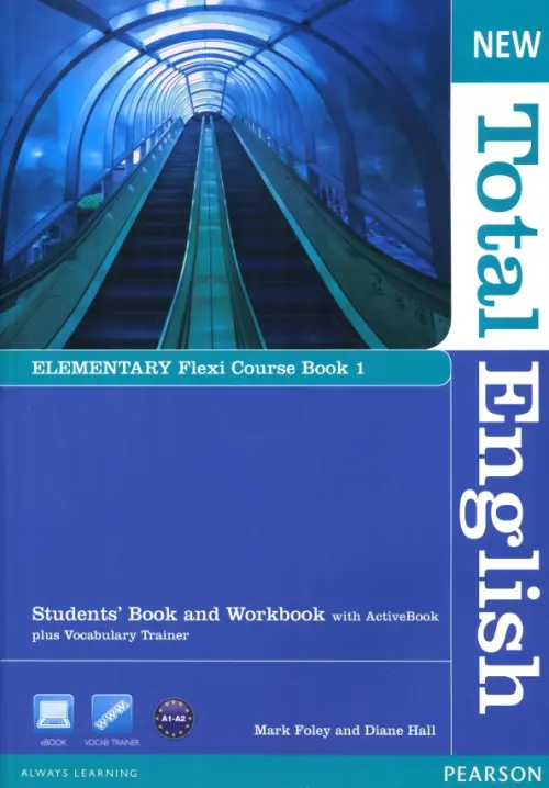 New Total English. Elementary. Flexi Course book 2. Students' Book + Workbook with Active Book. Foley Mark