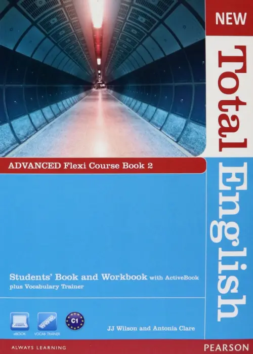 New Total English. Advanced. Flexi Coursebook 2 Pack. Clare Antonia