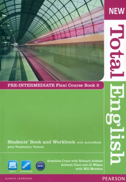 New Total English. Pre-Intermediate. Flexi Course book 2. Students' Book + Workbook with Active Book. Acklam Richard