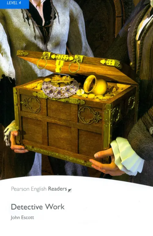 Detective Work + audio. Level 4. Escott John