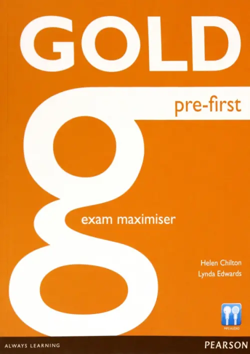 Gold. Pre-First. Exam Maximiser with Key. Edwards Lynda