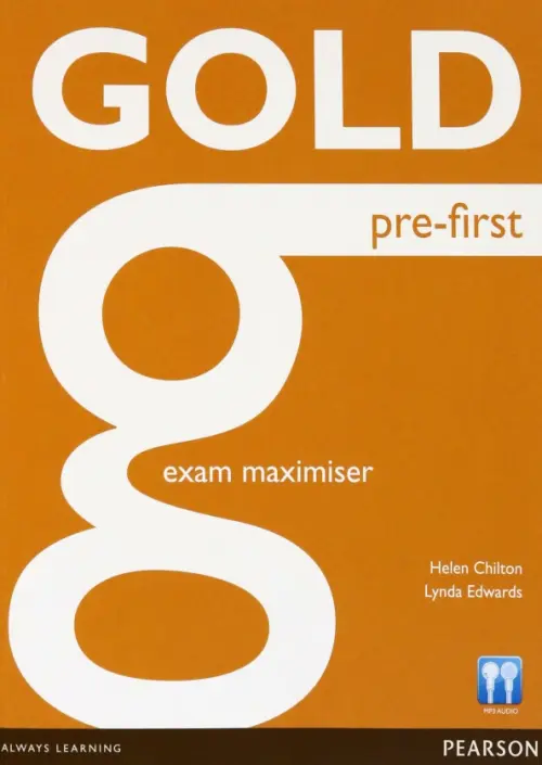 Gold. Pre-First. Exam Maximiser without Key. Edwards Lynda