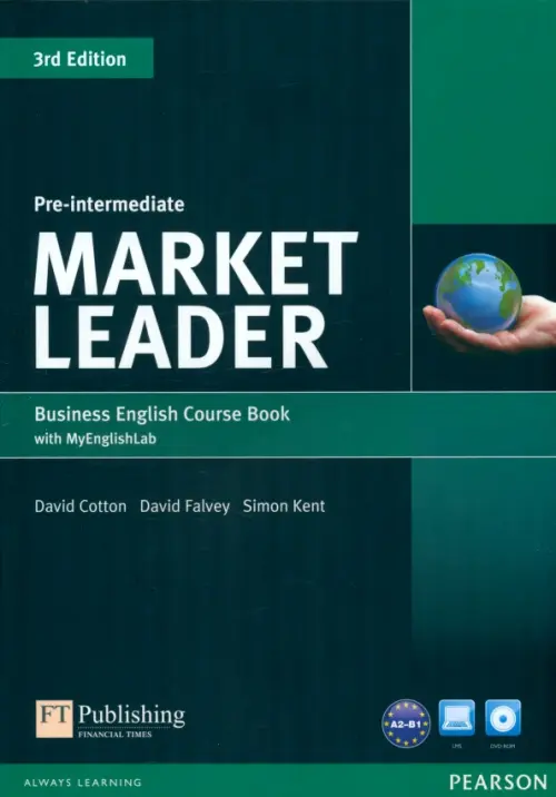 Market Leader. Pre-Intermediate. Coursebook + DVD + MyEnglishLab. Cotton David