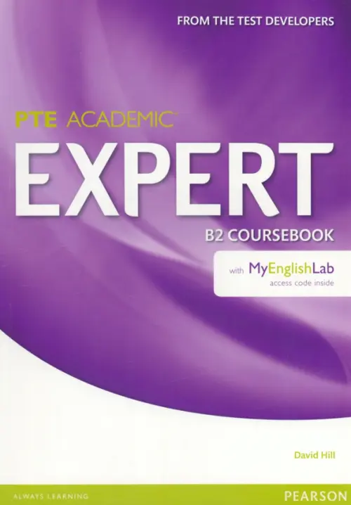Expert. PTE Academic. B2. Coursebook + MyEnglishLab. Hill David