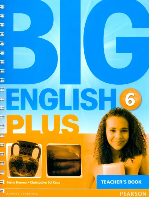 Big English Plus 6. Teacher's Book. Spiral-bound. Herrera Mario