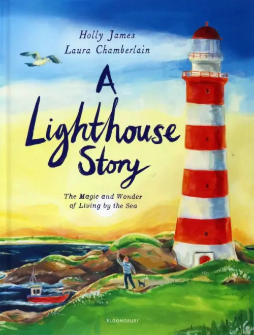 A Lighthouse Story. James Holly