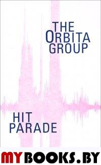 Hit parade: The Orbita group.