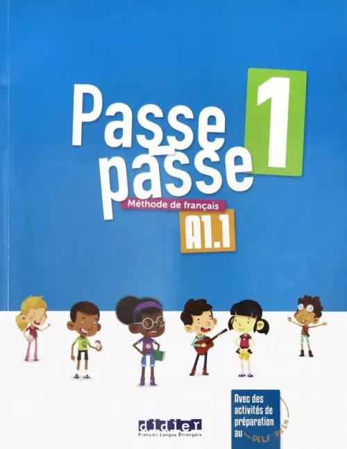 Passe-Passe 1. A1.1. Livre ?l?ve. Cohen Albert