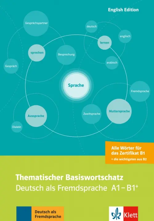 Thematischer Basiswortschatz. Deutsch als Fremdsprache. A1-B1+. English Edition.