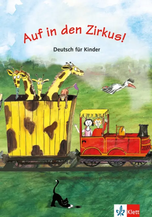 Auf in den Zirkus! Deutsch f?r Kinder. Beutelspacher Begona