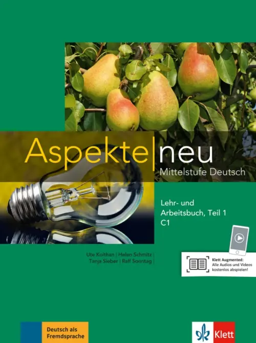 Aspekte neu. C1. Lehr- und Arbeitsbuch, Teil 1 mit Audio-CD. Mittelstufe Deutsch. Schmitz Helen