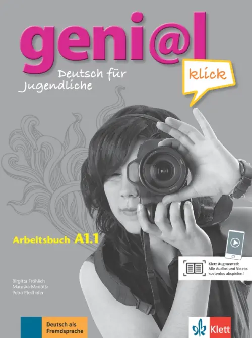 Geni@l klick A1.1. Deutsch als Fremdsprache f?r Jugendliche. Arbeitsbuch mit Audios und Videos. Mariotta Maruska