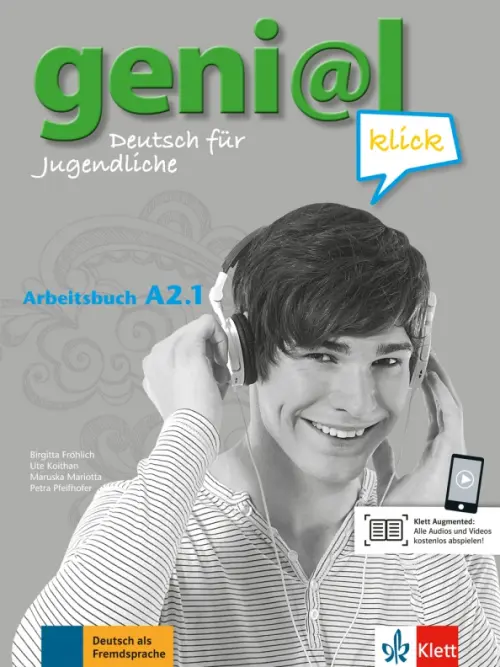 Geni@l klick A2.1. Deutsch als Fremdsprache f?r Jugendliche. Arbeitsbuch mit Audios und Videos. Mariotta Maruska