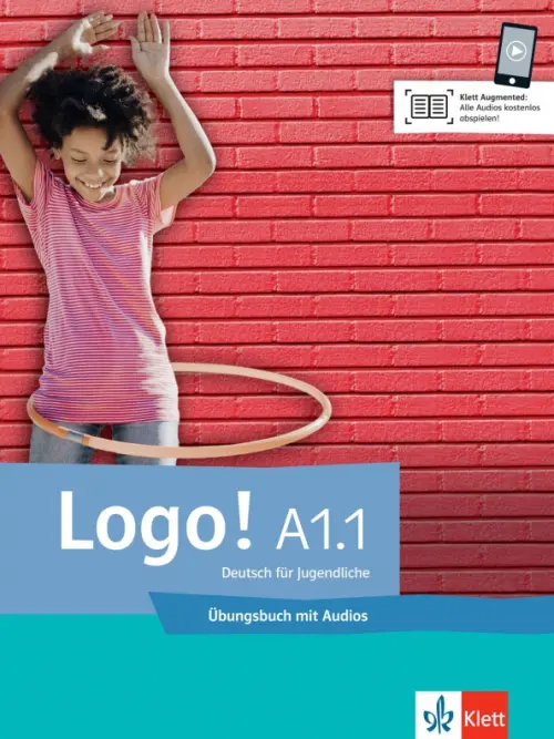 Logo! A1.1. Deutsch f?r Jugendliche. ?bungsbuch mit Audios.
