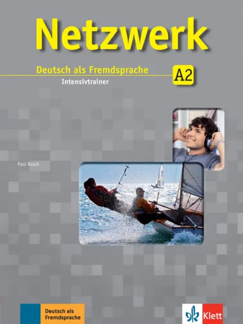 Netzwerk A2. Intensivtrainer. Rusch Paul