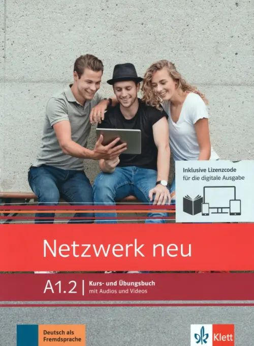 Netzwerk neu A1.2. Deutsch als Fremdsprache. Kurs- und ?bungsbuch mit Audios und Videos online. Dengler Stefanie