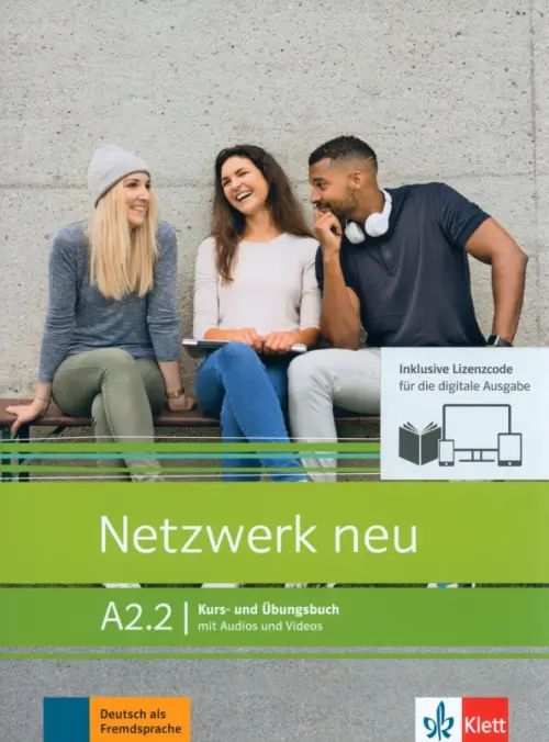 Netzwerk neu A2.2. Deutsch als Fremdsprache. Kurs- und ?bungsbuch mit Audios und Videos. Dengler Stefanie