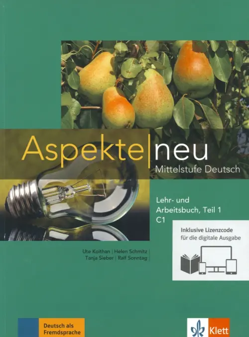 Aspekte neu. C1. Lehr- und Arbeitsbuch. Teil 1 + CD. Mittelstufe Deutsch. Schmitz Helen