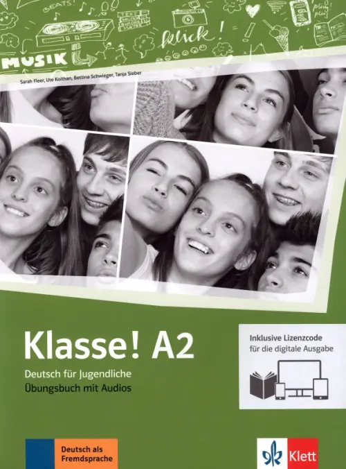 Klasse! A2. Deutsch f?r Jugendliche. ?bungsbuch mit Audios inklusive Lizenzcode f?r das ?bungsbuch. Fleer Sarah
