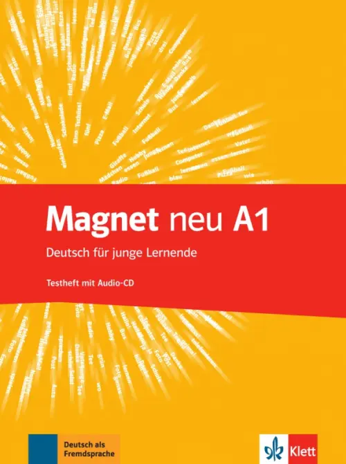 Magnet neu A1. Deutsch f?r junge Lernende. Testheft mit Audio-CD. Motta Giorgio
