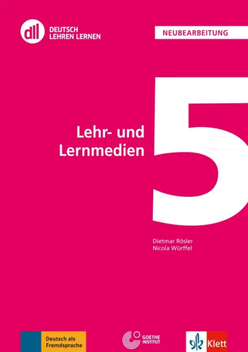 DLL 05. Lehr- und Lernmedien. Fort- und Weiterbildung weltweit. Buch mit DVD. Rosler Dietmar