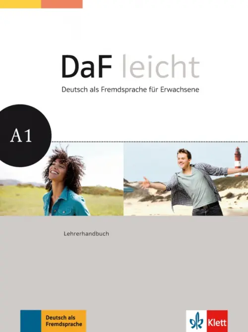 DaF leicht A1. Deutsch als Fremdsprache f?r Erwachsene. Lehrerhandbuch. Sokolowski Kathrin