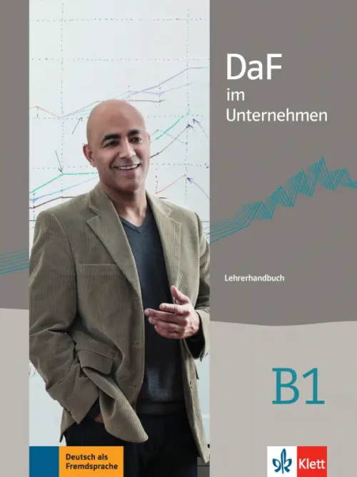 DaF im Unternehmen B1. Lehrerhandbuch. Lemmen Radka