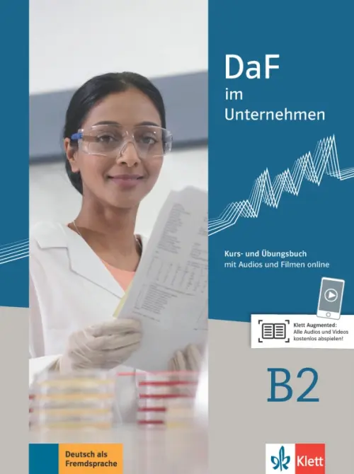 DaF im Unternehmen B2. Kurs- und ?bungsbuch mit Audios und Filmen. Fugert Nadja