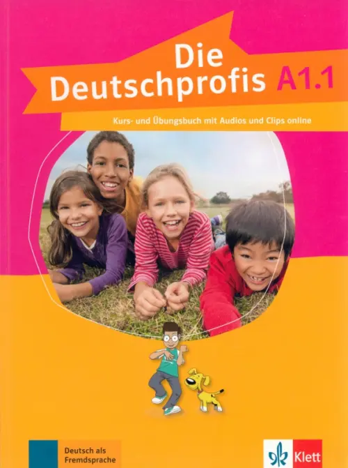 Die Deutschprofis A1.1. Kurs- und ?bungsbuch mit Audios und Clips. Зверлова Ольга Юрьевна