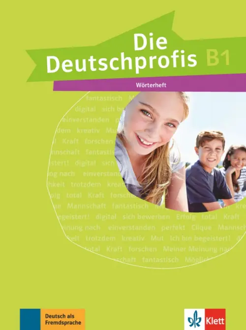 Die Deutschprofis B1. W?rterheft.